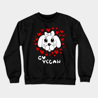 go vegan Crewneck Sweatshirt